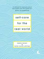 Self-Care for the Real World