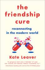 FRIENDSHIP CURE