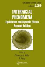 Interfacial Phenomena: Equilibrium and Dynamic Effects, Second Edition