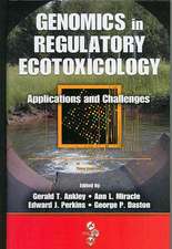 Genomics in Regulatory Ecotoxicology: Applications and Challenges