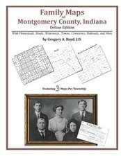 Family Maps of Montgomery County, Indiana, Deluxe Edition