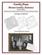 Family Maps of Blount County, Alabama, Deluxe Edition