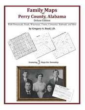 Family Maps of Perry County, Alabama, Deluxe Edition