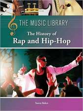 The History of Rap and Hip-Hop