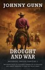 Drought and War