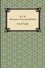 R.U.R. (Rossum's Universal Robots): An Essay on the Immediate Data of Consciousness