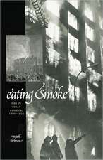 Eating Smoke – Fire in Urban America, 1800–1950