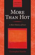 More Than Hot – A Short History of Fever