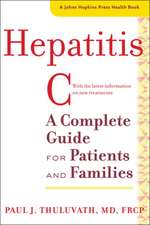 Hepatitis C – A Complete Guide for Patients and Families