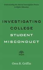 Investigating College Student Misconduct