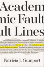 Academic Fault Lines – The Rise of Industry Logic in Public Higher Education