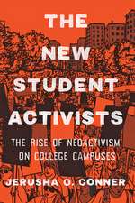 The New Student Activists – The Rise of Neoactivism on College Campuses