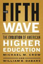 The Fifth Wave – The Evolution of American Higher Education