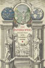 The Interlopers – Early Stuart Projects and the Undisciplining of Knowledge