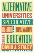 Alternative Universities – Speculative Design for Innovation in Higher Education