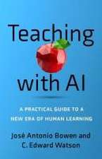 Teaching with AI – A Practical Guide to a New Era of Human Learning