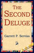 The Second Deluge