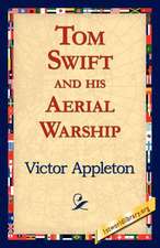 Tom Swift and His Aerial Warship