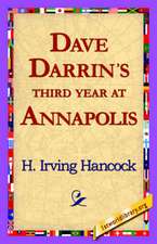 Dave Darrin's Third Year at Annapolis