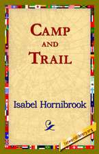 Camp and Trail