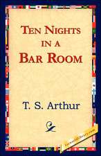 Ten Nights in a Bar Room