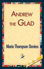 Andrew the Glad