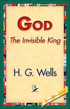 God the Invisible King