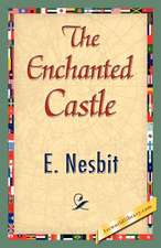 The Enchanted Castle