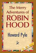 The Merry Adventures of Robin Hood