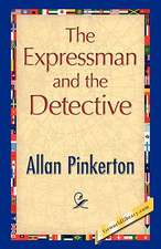 The Expressman and the Detective