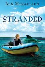 Mikaelsen, B: Stranded