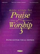 More Songs for Praise & Worship 3