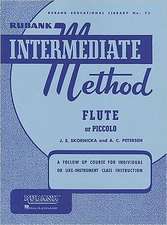 Rubank Intermediate Method: Flute or Piccolo