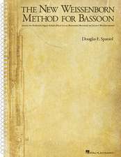 The New Weissenborn Method for Bassoon: (Spiral Bound)