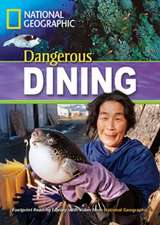 Dangerous Dining