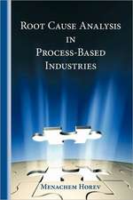 Root Cause Analysis in Process-Based Industries