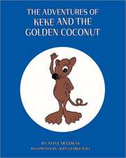 The Adventures of Keke and the Golden Coconut