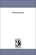 The Blood of Jesus.