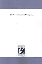 The Government of Michigan,