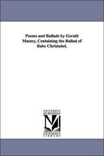 Poems and Ballads by Gerald Massey, Containing the Ballad of Babe Christabel.