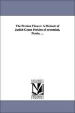 The Persian Flower