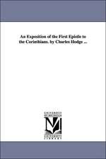 An Exposition of the First Epistle to the Corinthians