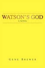 Watson's God