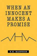 When an Innocent Makes a Promise