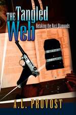 Provost, A: Tangled Web