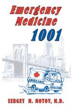 Emergency Medicine 1001