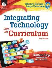 Integrating Technology Into the Curriculum ( Edition 2)