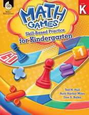 Math Games: Skill-Based Practice for Kindergarten