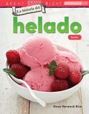 La Historia del Helado