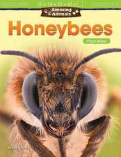 Amazing Animals: Honeybees: Place Value